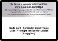 Code Card - Forbidden Light Theme Deck - "Twilight Takedown" [Alolan Exeggutor]