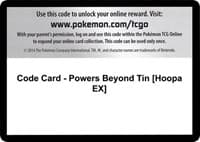 Code Card - Powers Beyond Tin [Hoopa EX]