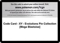 Code Card - XY - Evolutions Pin Collection [Mega Blastoise]