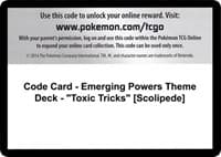 Code Card - Emerging Powers Theme Deck - "Toxic Tricks" [Scolipede]