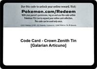 Code Card - Crown Zenith Tin [Galarian Articuno]