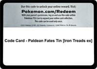 Code Card - Paldean Fates Tin [Iron Treads ex]