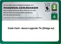 Code Card - Azure Legends Tin [Dialga ex]