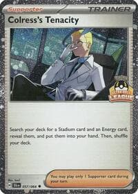 Colress's Tenacity (Ultra Ball League)