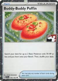 Buddy-Buddy Poffin (Cosmos Holo)