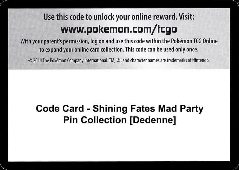 Code Card - Shining Fates Mad Party Pin Collection [Dedenne]